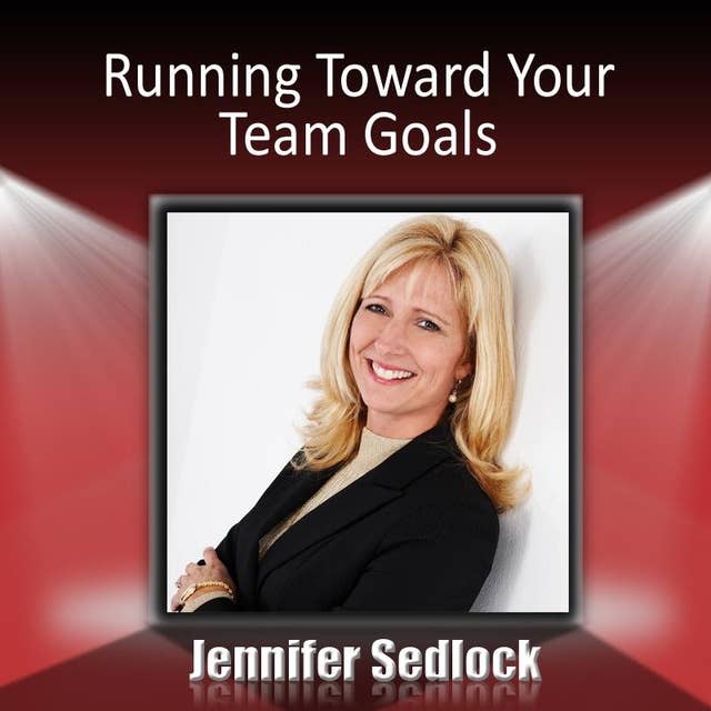 Running Toward Your Team Goals