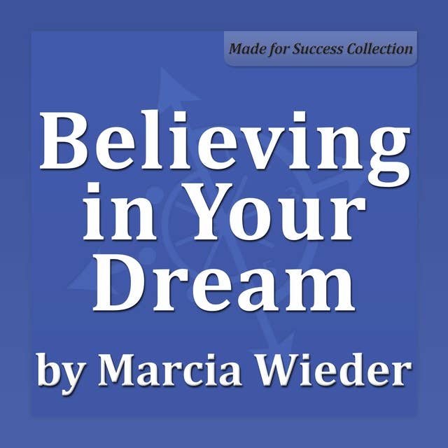 Believing in Your Dream