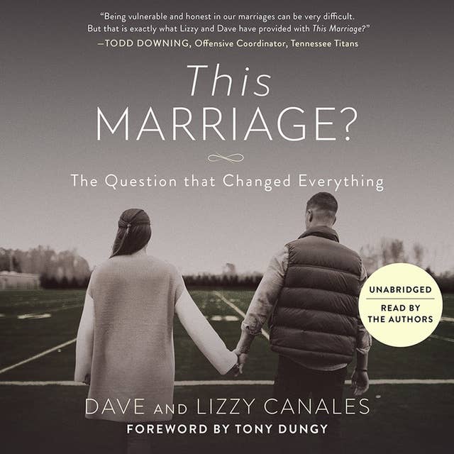 This Marriage?: The Question that Changed Everything