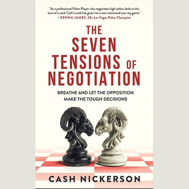The Seven Tensions of Negotiation 