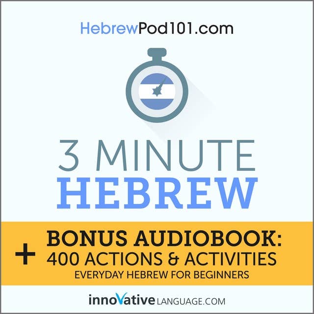 3-Minute Hebrew: Everyday Hebrew for Beginners