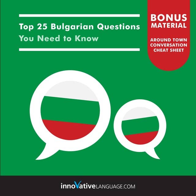 Top 25 Bulgarian Questions You Need to Know