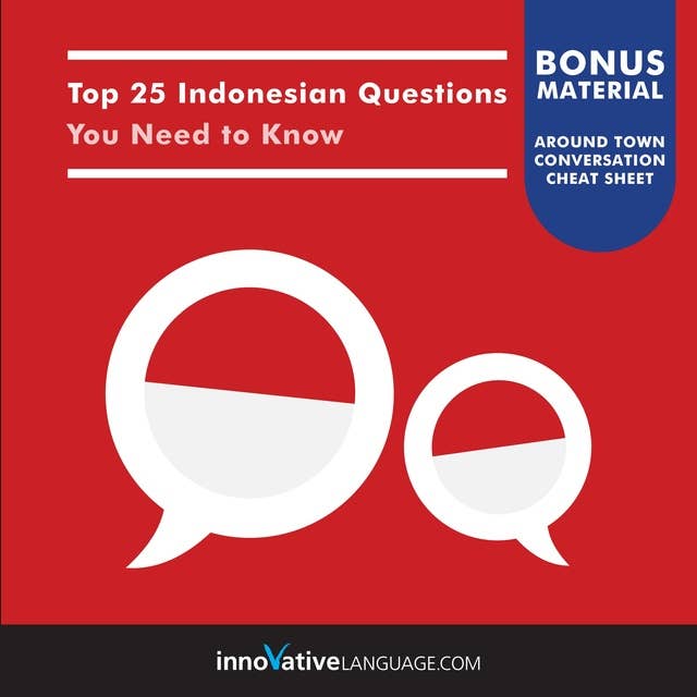 Top 25 Indonesian Questions You Need to Know