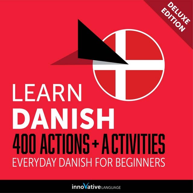 Everyday Danish for Beginners - 400 Actions & Activities