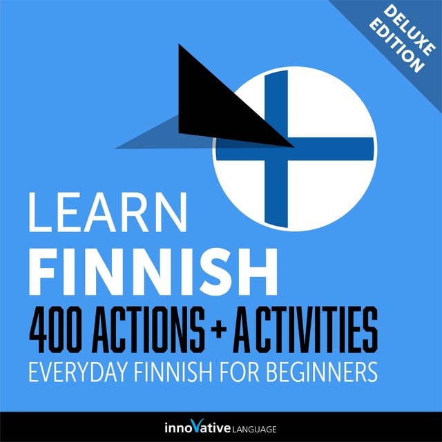 Everyday Finnish for Beginners: 400 Actions & Activities