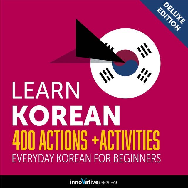 Everyday Korean for Beginners: 400 Actions & Activities