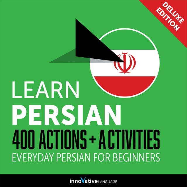 Everyday Persian for Beginners: 400 Actions & Activities