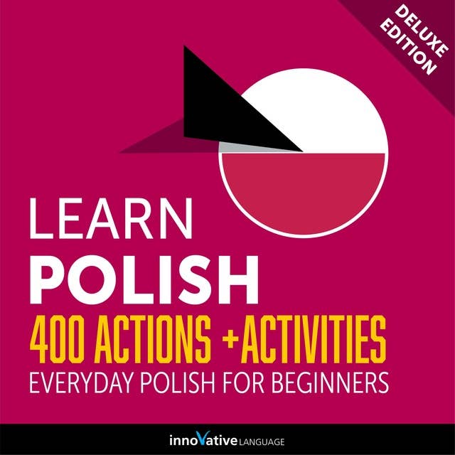Everyday Polish for Beginners: 400 Actions & Activities