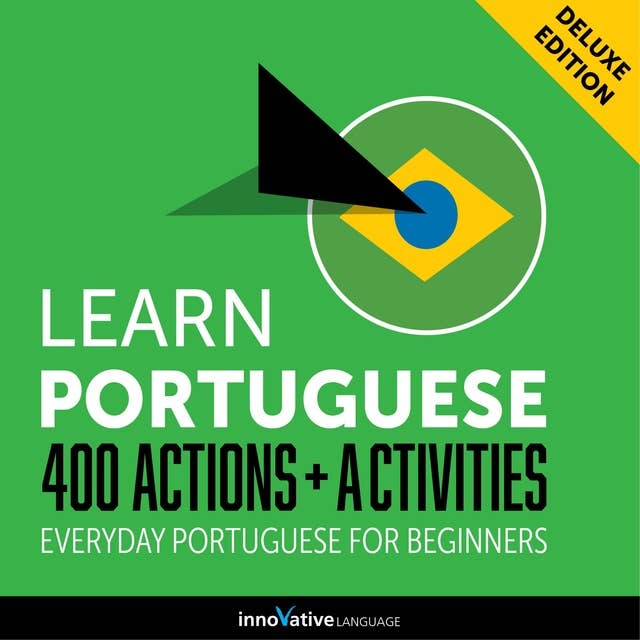 Everyday Portuguese for Beginners: 400 Actions & Activities