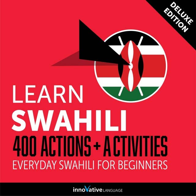 Everyday Swahili for Beginners: 400 Actions & Activities