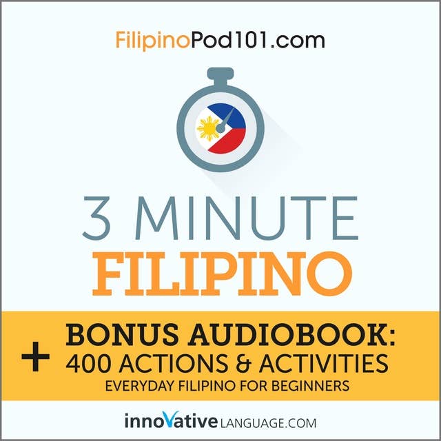 3-Minute Filipino: Everyday Filipino for Beginners