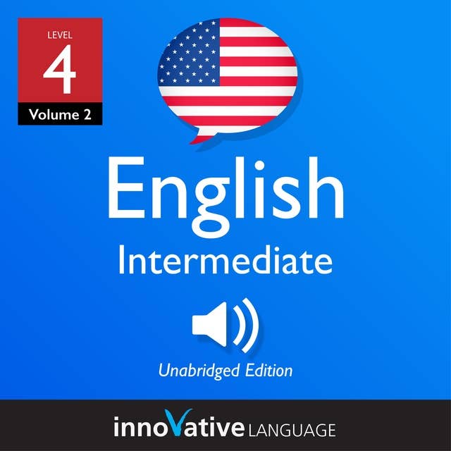 Cover for Learn English - Level 4: Intermediate English, Volume 2: Lessons 1-25