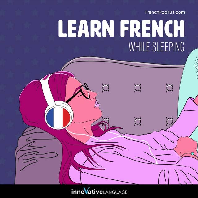Learn French While Sleeping