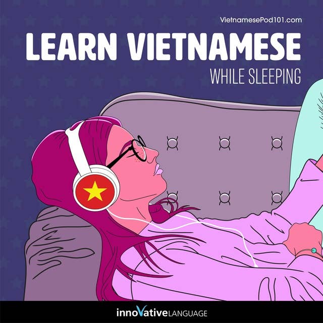 Learn Vietnamese While Sleeping