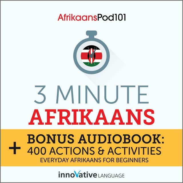 3 Minute Afrikaans: Everyday Afrikaans for Beginners