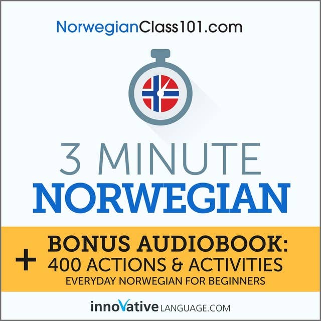 3-Minute Norwegian: Everyday Norwegian for Beginners