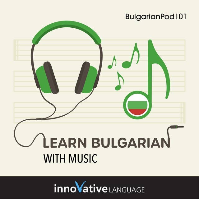 Learn Bulgarian With Music