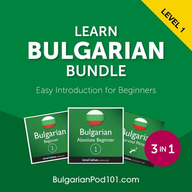 Learn Bulgarian Bundle - Easy Introduction for Beginners