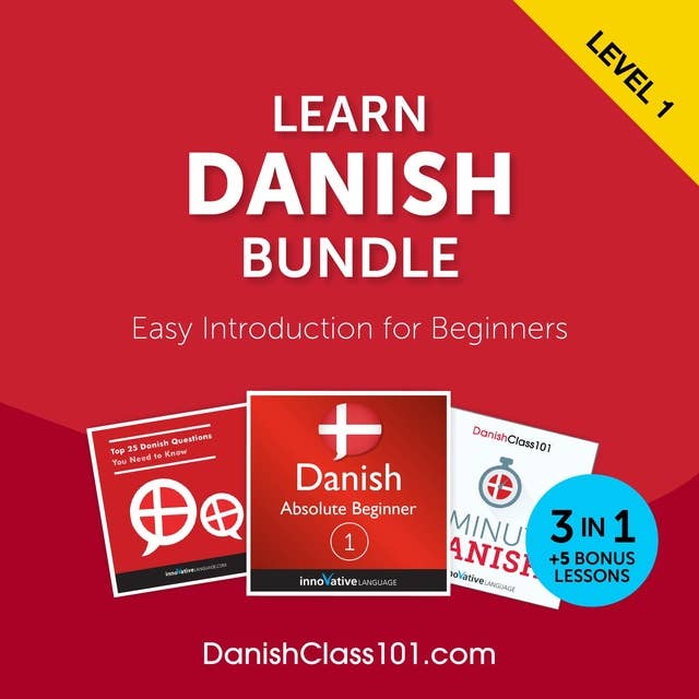 Learn Danish Bundle - Easy Introduction for Beginners