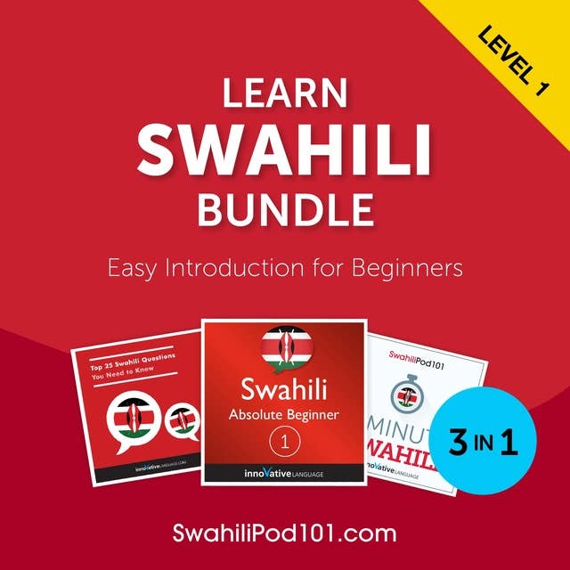 Learn Swahili Bundle - Easy Introduction for Beginners