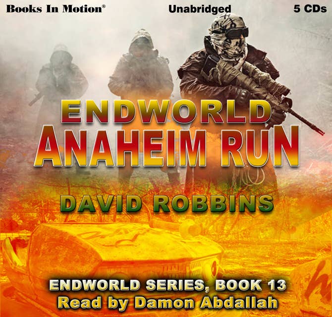 Endworld: Anaheim Run