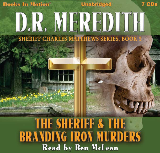 The Sheriff and the Branding Iron Murders
