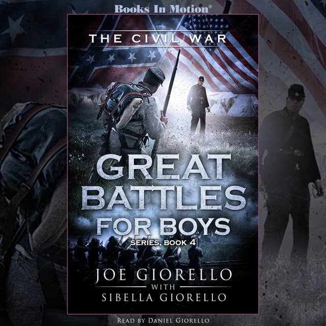 Great Battles for Boys (The Civil War Series, Book 4)