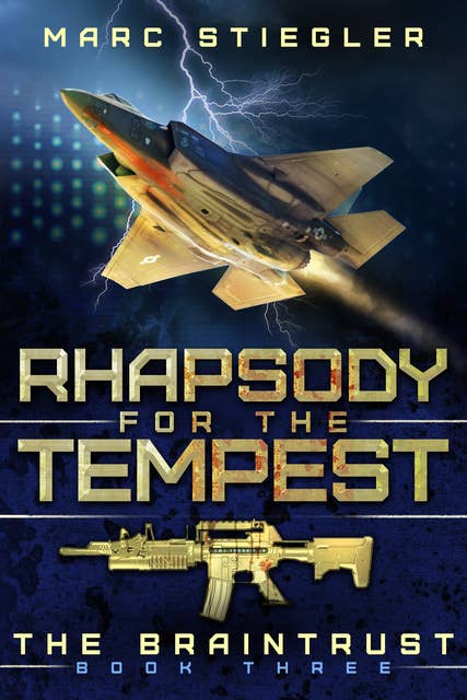 Rhapsody For The Tempest: The Braintrust Book 3