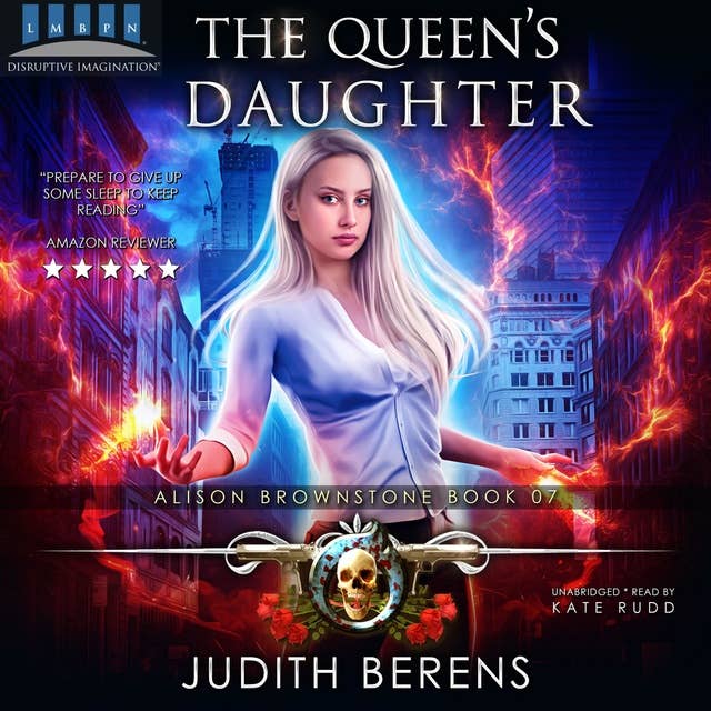 The Queen’s Daughter: Alison Brownstone Book 7