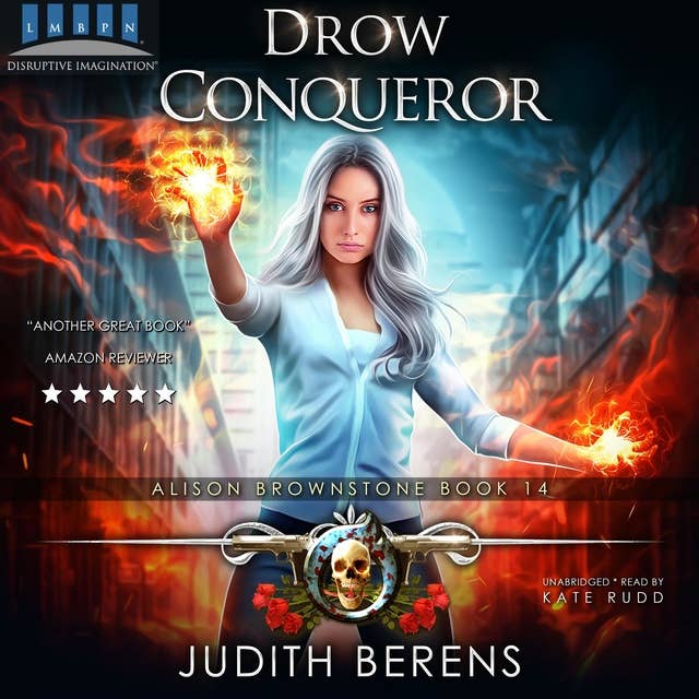 Drow Conqueror: Alison Brownstone Book 14