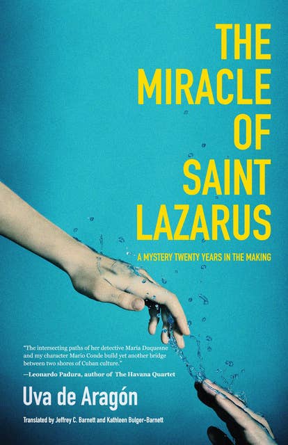The Miracle of Saint Lazarus: A Mystery Twenty Years in the Making