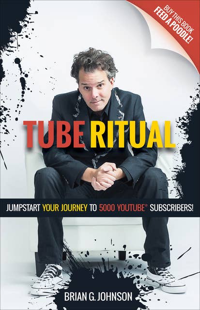 Tube Ritual: Jumpstart Your Journey to 5000 YouTube Subscribers