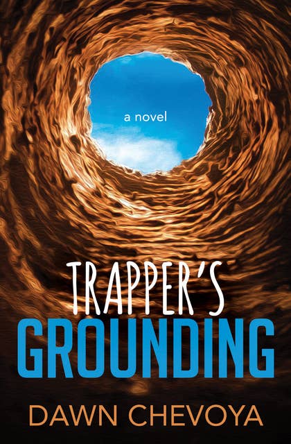 Trapper's Grounding: A Novel