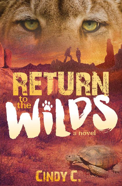 Return to the Wilds: A Novel
