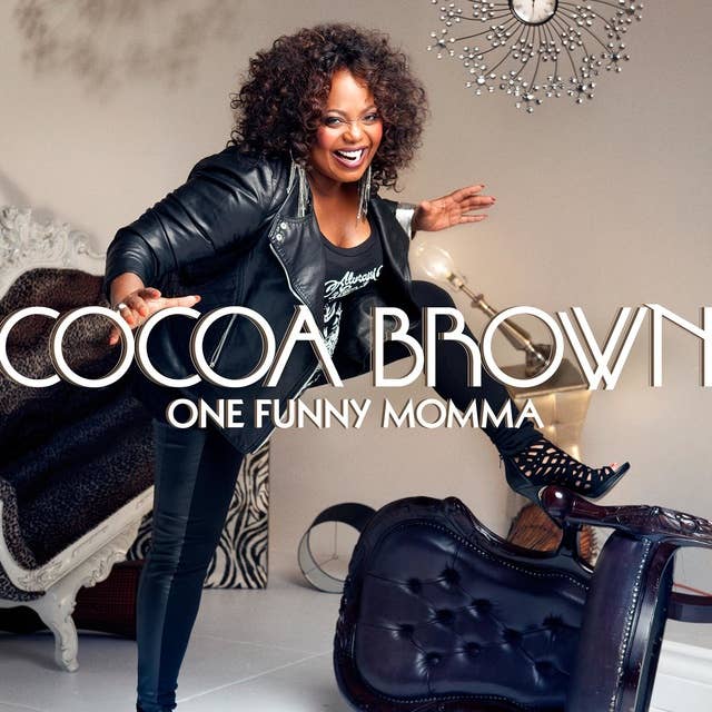 Cocoa Brown : One Funny Momma