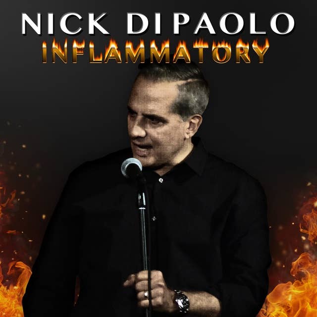 Nick Di Paolo : Inflammatory