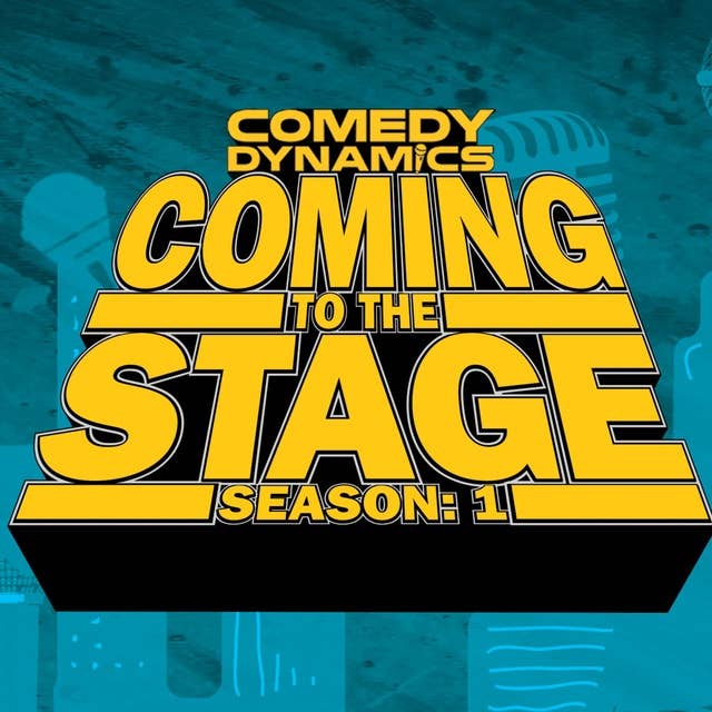 Coming to the Stage: Season 1