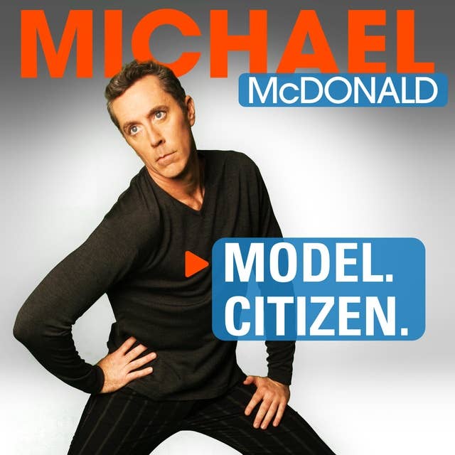 Michael McDonald: Model. Citizen