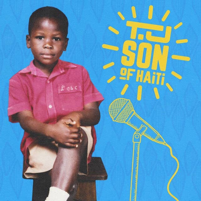 T.J.: Son of Haiti
