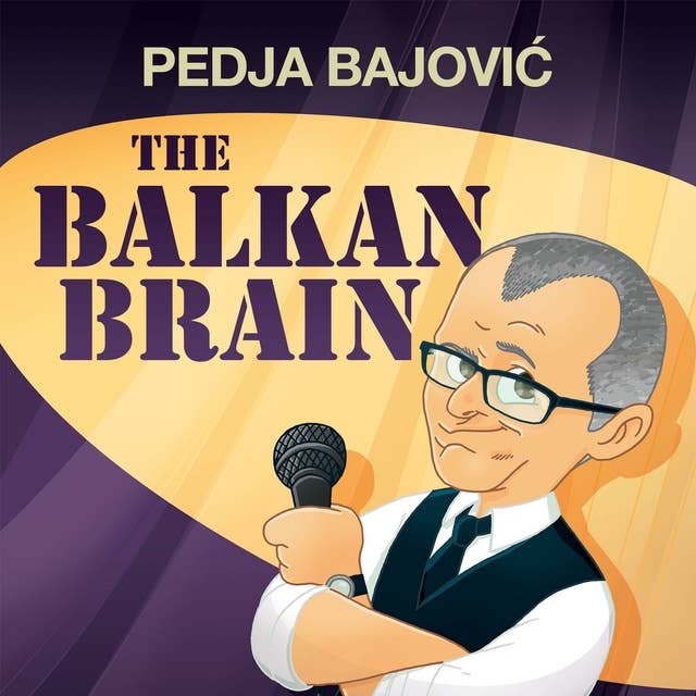 Pedja Bajović: The Balkan Brain