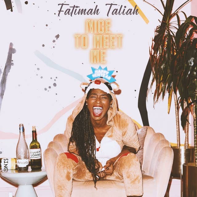 Fatimah Taliah: Nice To Meet Me