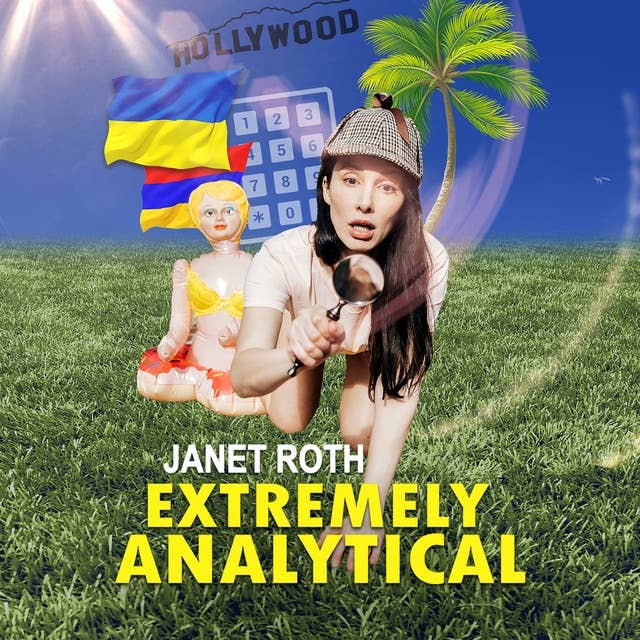 Janet Roth: Extremely Analytical