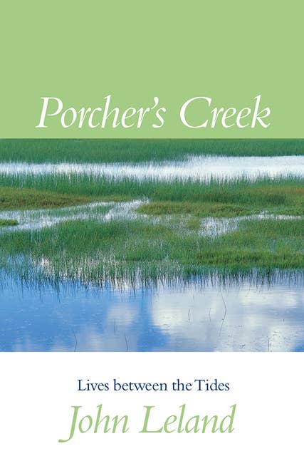 Porcher's Creek: Lives between the Tides