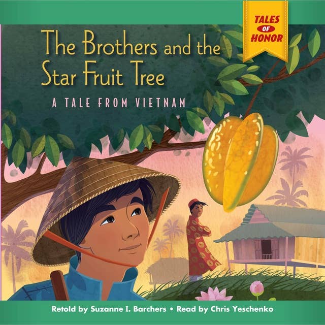 The Brothers and the Star Fruit Tree