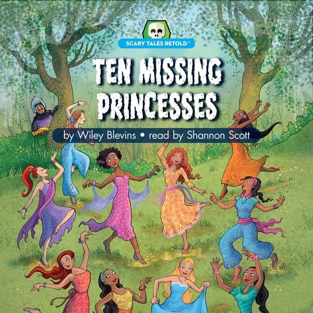 Ten Missing Princesses: Scary Tales Retold