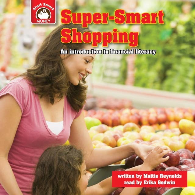 Super-Smart Shopping: An introduction to Financial Literacy