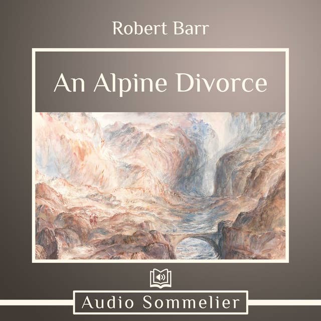 An Alpine Divorce