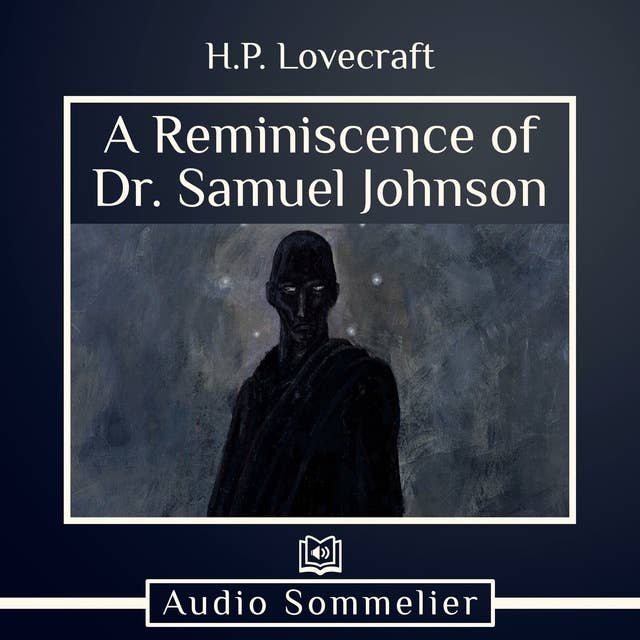 A Reminiscence of Dr. Samuel Johnson