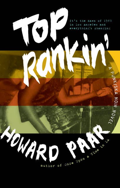 Top Rankin': A Punk/Ska Noir Novel