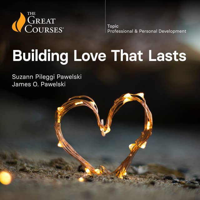 Building Love That Lasts